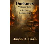 Darkness Volume Two - A Path of Destruction - Libro in brossura NEW JASON...