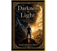 DARKNESS vs. LIGHT: THE DISCIPLINE THAT DEFININES POWER
