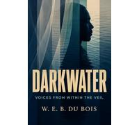 DARKWATER: VOICES FROM WITHIN THE VEIL