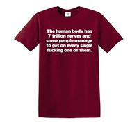 Darkwear Maglietta da uomo con scritta "The Human Body has 7 Trillion Nerves and Some People/Joke", T-shirt Maroon Stampa Bianca, 4XL