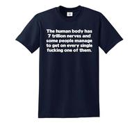 Darkwear Maglietta da uomo con scritta "The Human Body has 7 Trillion Nerves and Some People/Joke", T-shirt Navy Stampa Bianca, 4XL