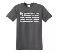 Darkwear Maglietta da uomo con scritta "The Human Body has 7 Trillion Nerves and Some People/Joke", T-shirt Carbone Stampa Bianca, 4XL