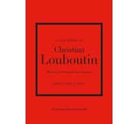 Darla-Jane Gilroy Little Book of Christian Louboutin (Copertina rigida)