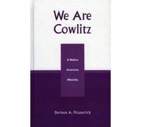 Darleen A. Fitzpatrick We Are Cowlitz (Copertina rigida)