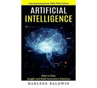 Darlene Baldwin Artificial Intelligence (Tascabile)