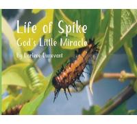 Darlene Dunevant Life of Spike (Tascabile)