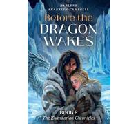 Darlene Franklin-Campbell Before the Dragon Wakes (Tascabile)