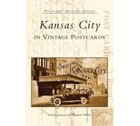 Darlene Isaacson Elizabeth Walla Kansas City in Vintage Postcards, (Tascabile)