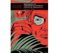 Darlene J. Sadlier Memories of Underdevelopment (Tascabile) BFI Film Classics