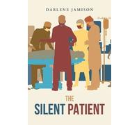 Darlene Jamison The Silent Patient (Tascabile)