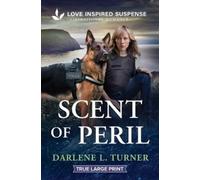 Darlene L Turner Scent of Peril (Tascabile) National Park Protectors