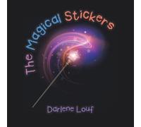 Darlene Louf The Magical Stickers (Tascabile)