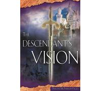 Darlene McPherson-Pagels The Descendant's Vision (Tascabile)