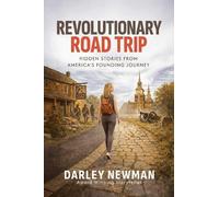 Darley Newman Revolutionary Road Trip (Tascabile)