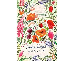 Darling: A razor-sharp, gloriously funny retelling of Nancy Mitford’s The Pursuit of Love