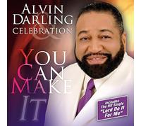 Darling, Alvin & Celebration - You Can Make It