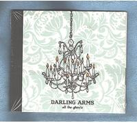 DARLING ARMS - ALL THE GHOSTS