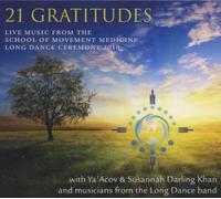 Darling Khan,Susannah & Ya'Acov & Long Dance Band - 21 Gratitudes