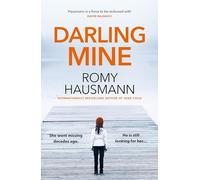 Darling Mine: prepare to be hooked by this unputdownable true crime thriller