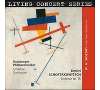 Darlington, Johnathan - Shostakovich. Symphony No. 15/ Mozart. Haffner-Sin