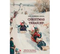 Darnell Arnoult The Climbing Angel Christmas Treasury (Copertina rigida)