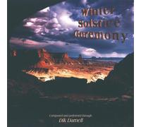 Darnell,Dik - Winter Solstice Ceremony