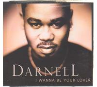 Darnell - I Wanna Be Your Love