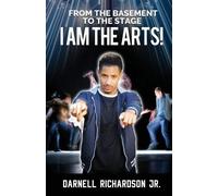 Darnell Richardson From the Basement to the Stage (Tascabile)