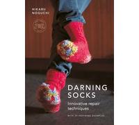 Darning Socks: Innovative repair techniques