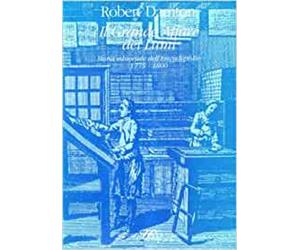 Darnton,Robert. - Il grande affare dei Lumi. Storia editoriale dell'Encyclopedie