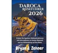 Daroca Reiseführer 2026: Erleben Sie Spaniens Städteattraktionen mit Informationen zur besten Reisezeit und zur Vorbereitung auf Ihre Reise.