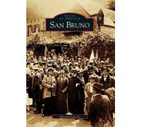 Darold Fredricks San Bruno (Tascabile) Images of America