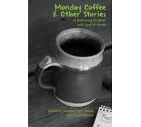Darolyn "Lyn" Jones Darolyn Monday Coffee and Other Stories of Moth (Tascabile)