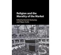 Daromir Rudnyckyj Religion and the Morality of the Market (Copertina rigida)