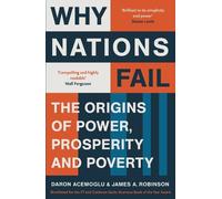 Daron Acemoglu James A. Robinson Why Nations Fail (Tascabile)
