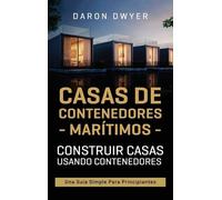 Daron Dwyer Casas de contenedores marítimos (Copertina rigida)