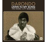 Darondo - Listen To My Song: The Music City Sessio