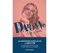 Daronne – La gravidanza dura un anno – Les Éditions Albin Michel