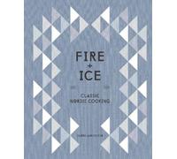 Darra Goldstein Fire and Ice (Copertina rigida)
