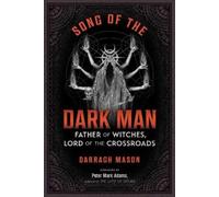 Darragh Mason Song of the Dark Man (Tascabile)