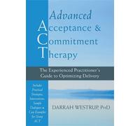 Darrah Westrup Advanced Acceptance and Commitment Therapy (Copertina rigida)