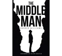 Darred Williams The Middle Man (Tascabile)