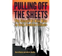 Darrel Dexter John A. Beadles Pulling Off the Sheets (Tascabile)