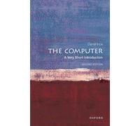 The Computer: A Very Short Introduction