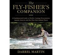 Darrel Martin The Fly-Fisher's Companion (Copertina rigida)