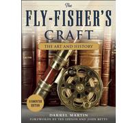 Darrel Martin The Fly-Fisher's Craft (Copertina rigida)