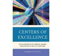 Darrel W. Staat Centers of Excellence (Tascabile)