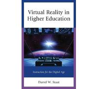 Darrel W. Staat Virtual Reality in Higher Education (Copertina rigida)