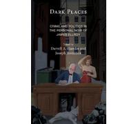 Darrell A. Hamlin Dark Places (Copertina rigida) Politics, Literature, & Film