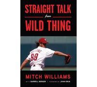 Darrell Berger Mitch Williams Straight Talk from Wild Thing (Copertina rigida)